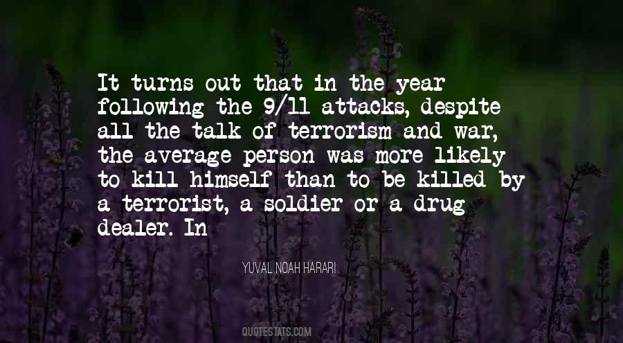 War Or Terrorism Quotes #705210