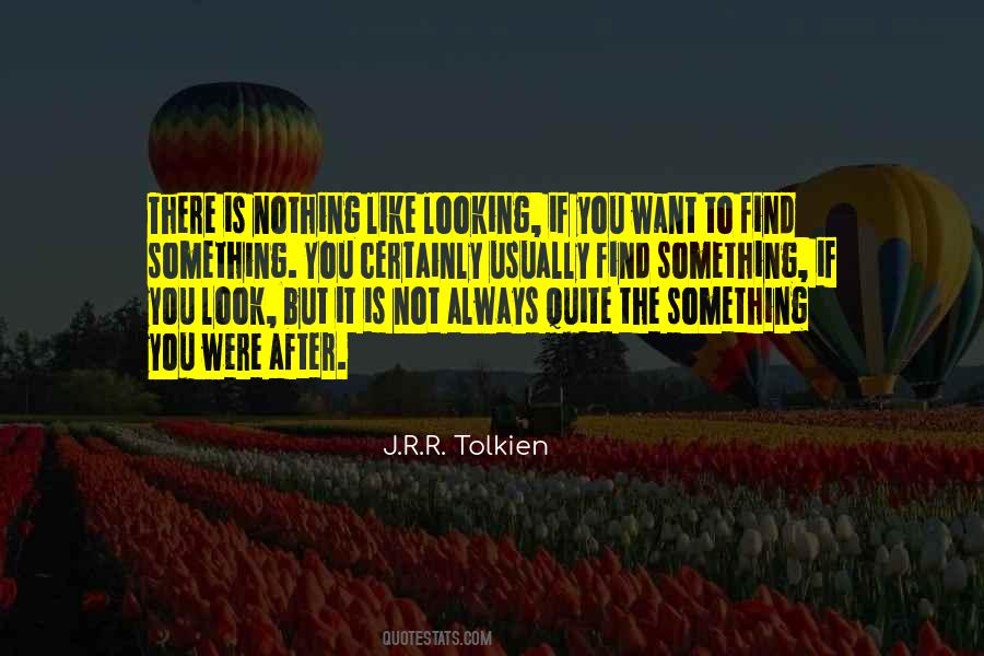 You Usually Find Quotes #1229733