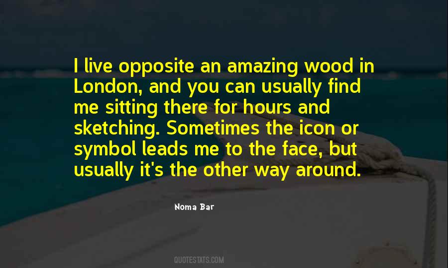 You Usually Find Quotes #1374021