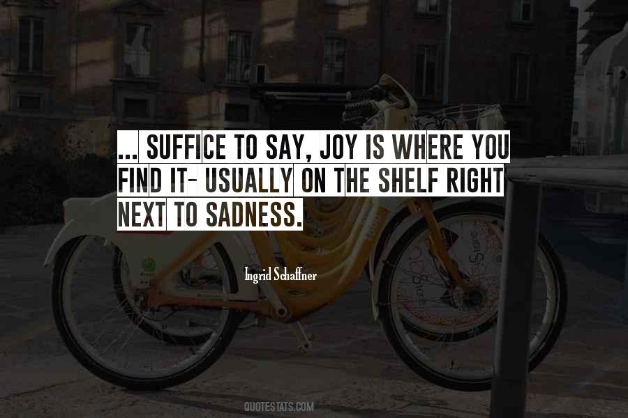 You Usually Find Quotes #490042