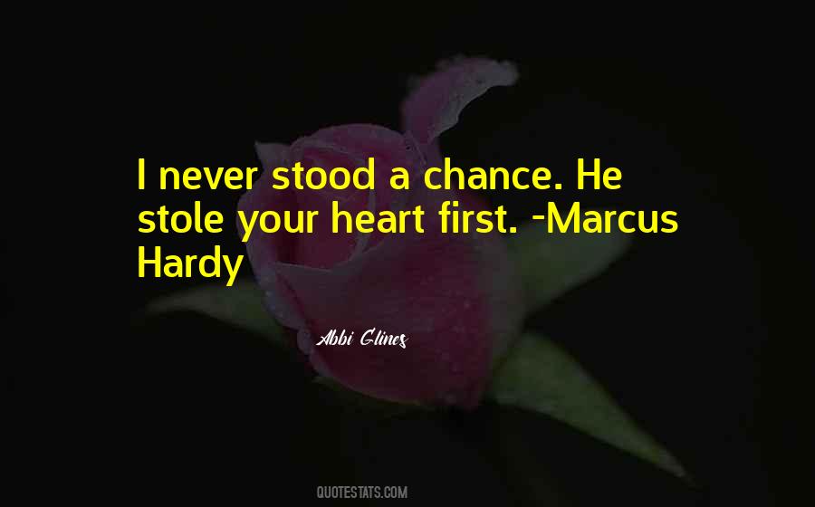 Stole Her Heart Quotes #358180