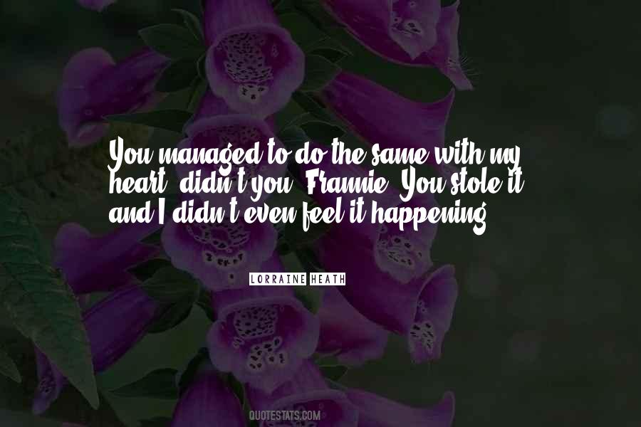 Stole Her Heart Quotes #630571