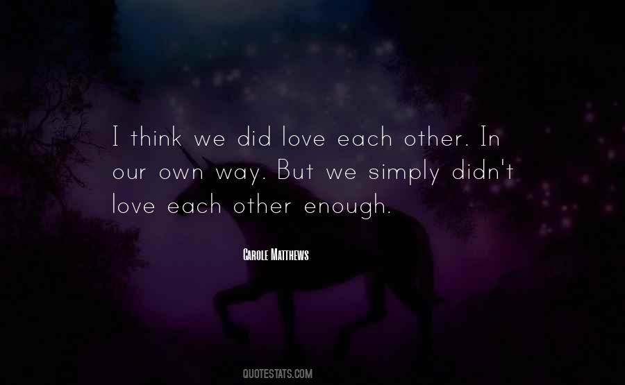 Did Love Quotes #419933