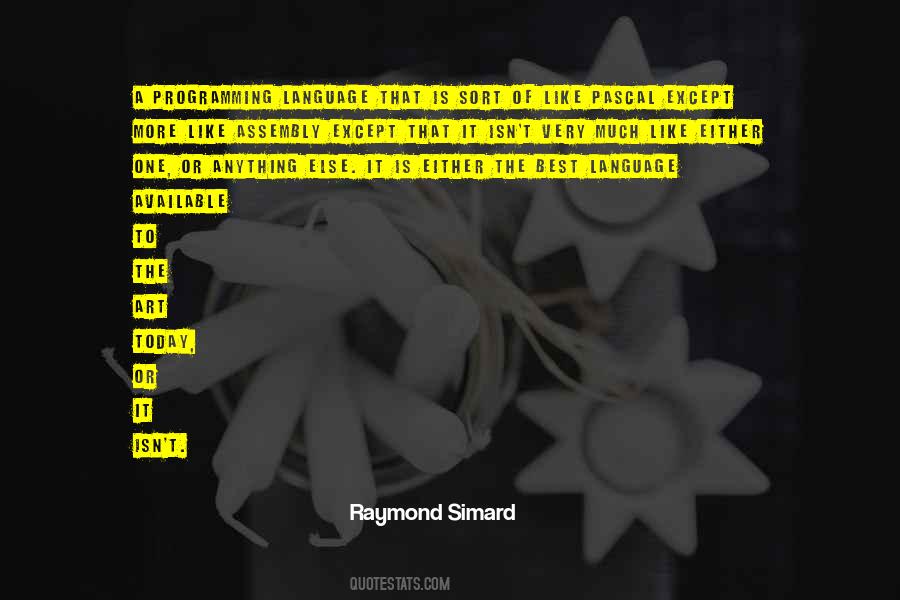 Programming Language Quotes #749923
