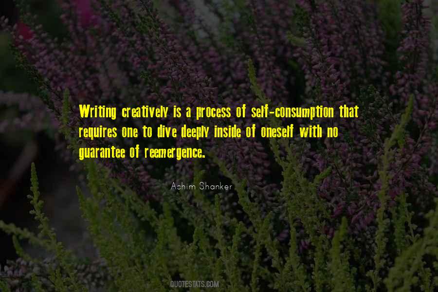 Writing Process Creative Process Quotes #1607711