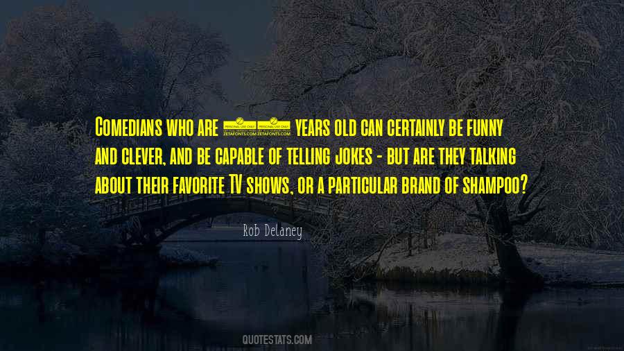 Be Capable Quotes #1416062