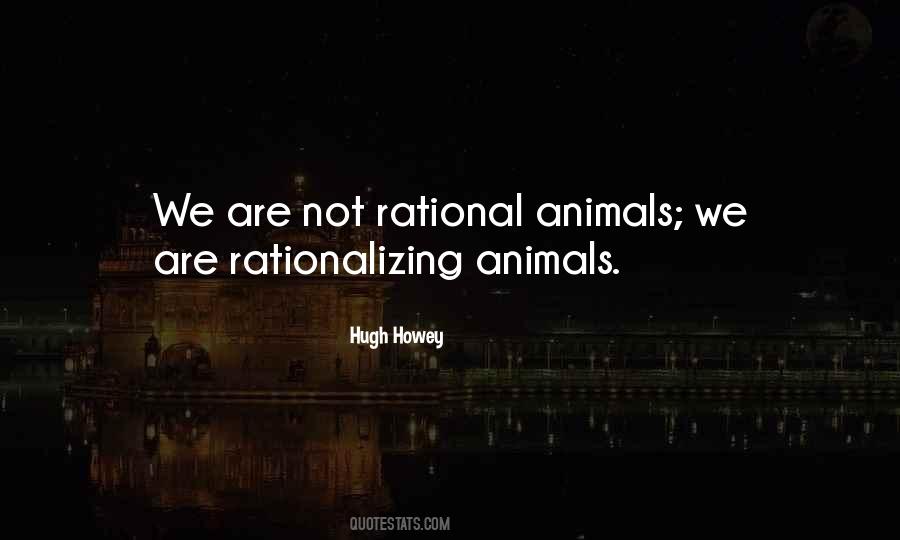 Rational Animals Quotes #1366142