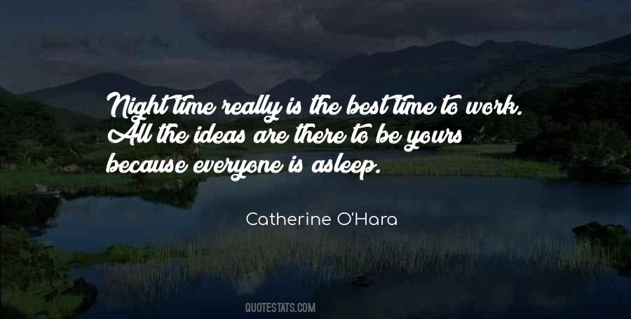 Catherine O Hara Quotes #1379022