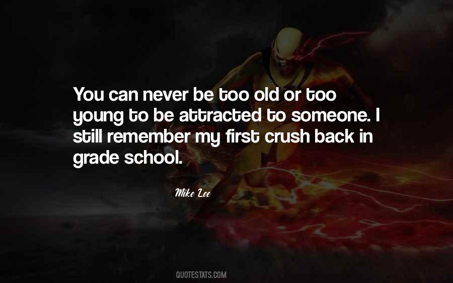 A School Crush Quotes #1188065