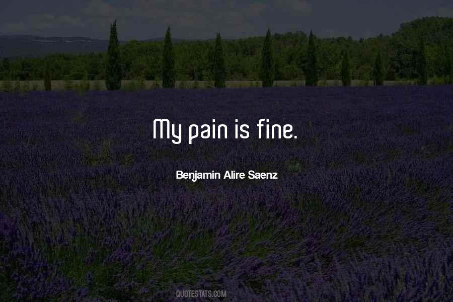 Pain Is Quotes #1231511