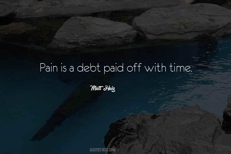 Pain Is Quotes #1264363