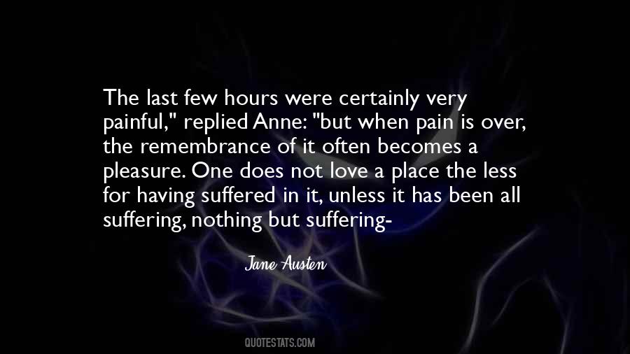 Pain Is Quotes #1287029