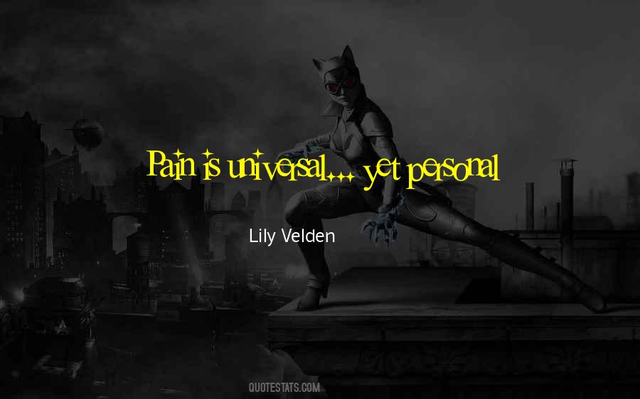 Pain Is Quotes #1301488