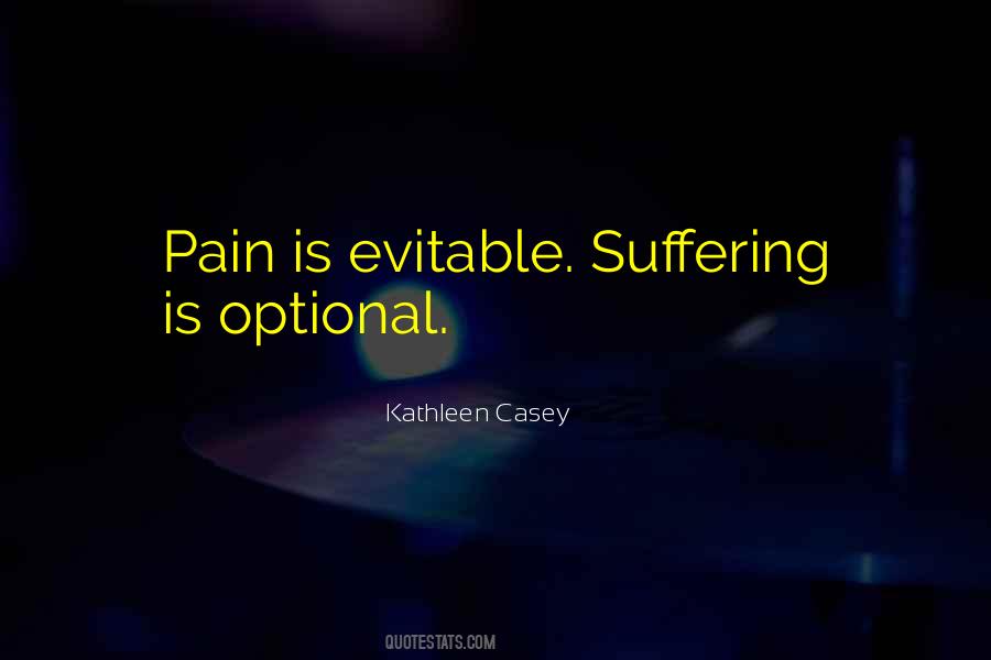 Pain Is Quotes #1414710