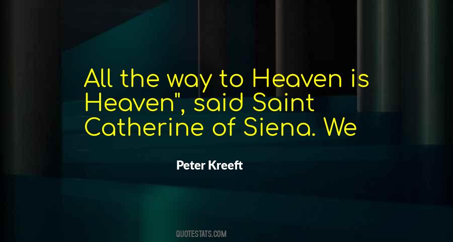 Catherine Siena Quotes #1112699