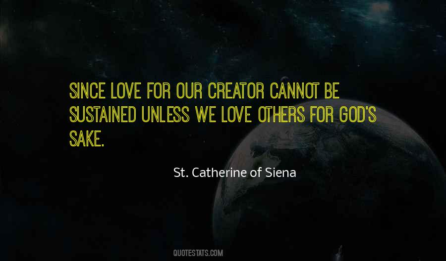 Catherine Siena Quotes #277981