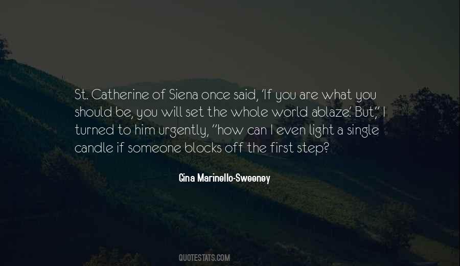Catherine Siena Quotes #403246
