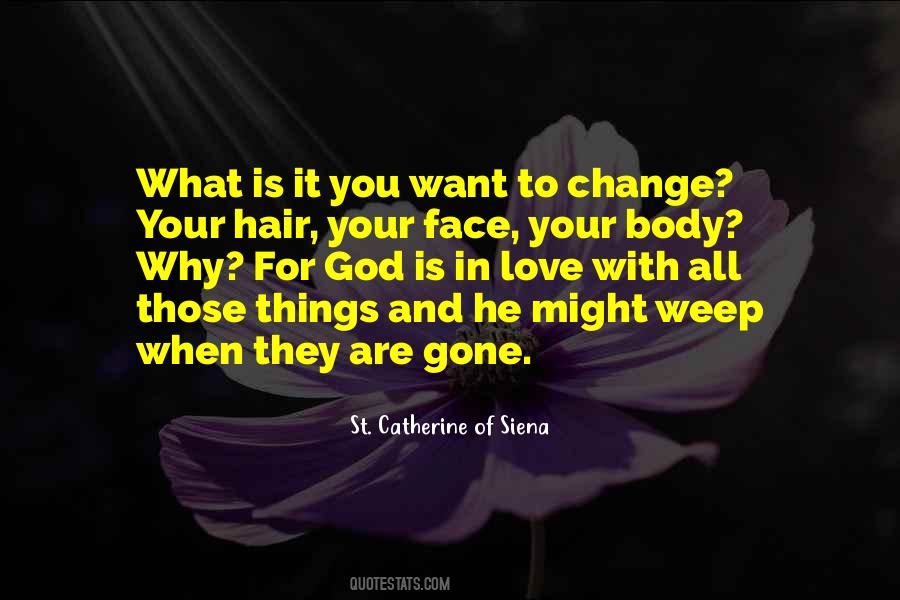 Catherine Siena Quotes #433427