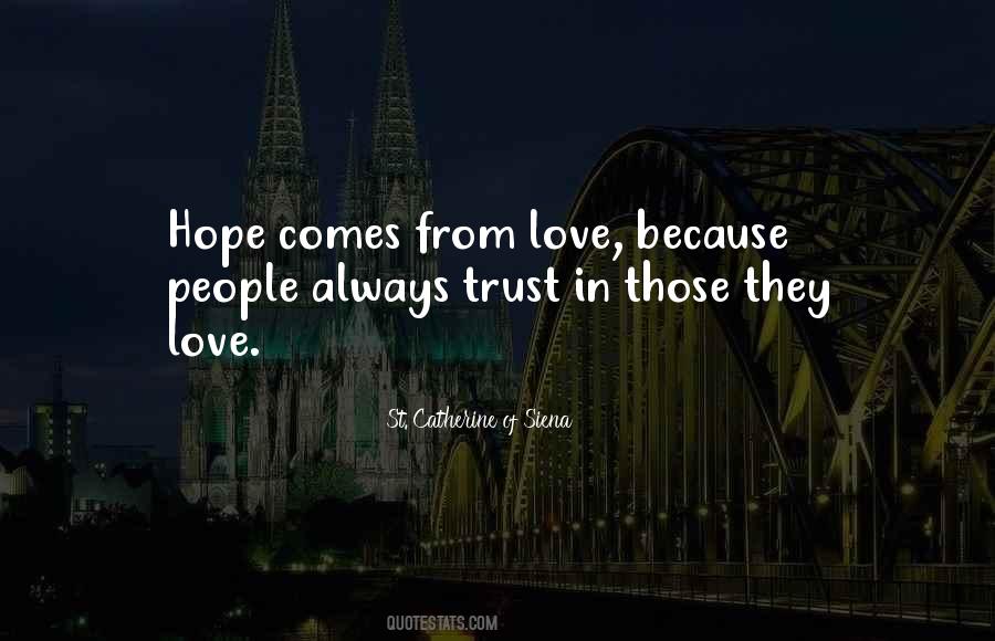 Catherine Siena Quotes #556756