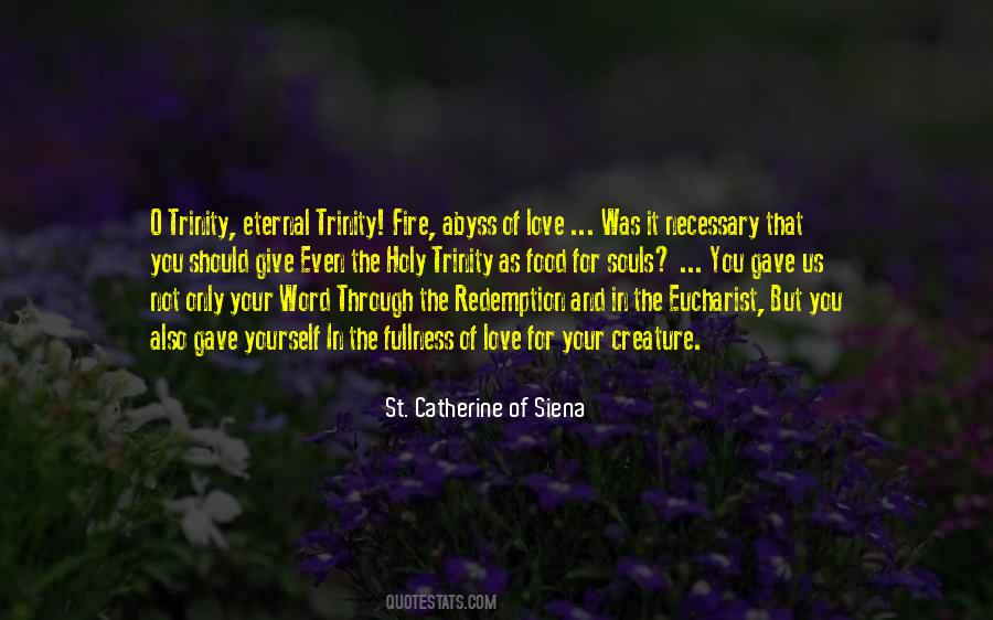 Catherine Siena Quotes #644309