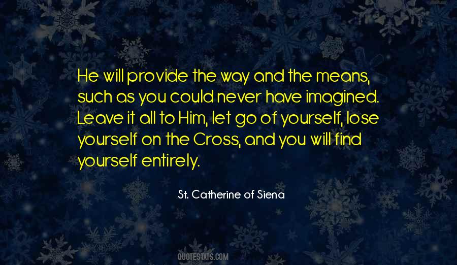 Catherine Siena Quotes #774443