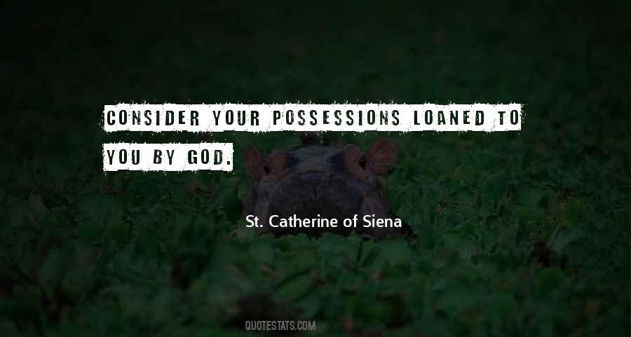 Catherine Siena Quotes #791562