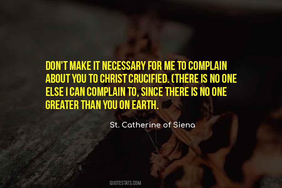 Catherine Siena Quotes #829731