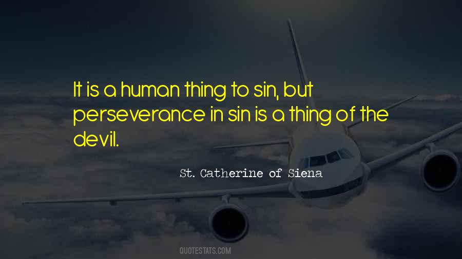 Catherine Siena Quotes #954251
