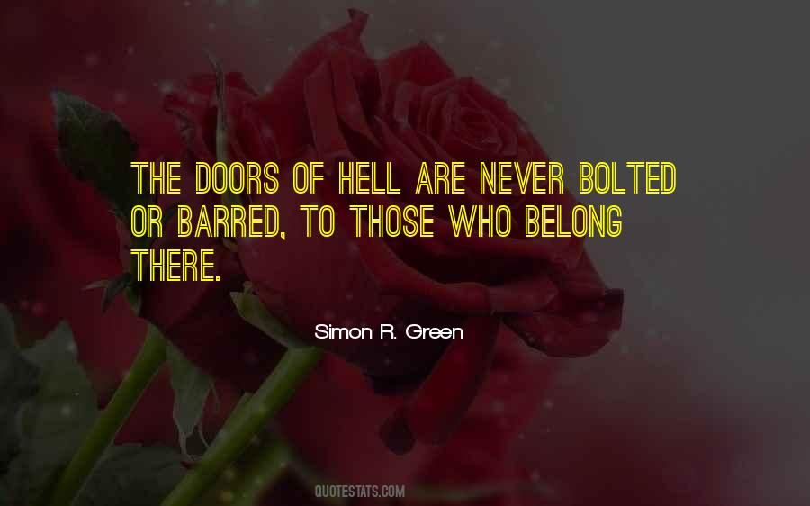 Quotes About The Road To Hell #316114