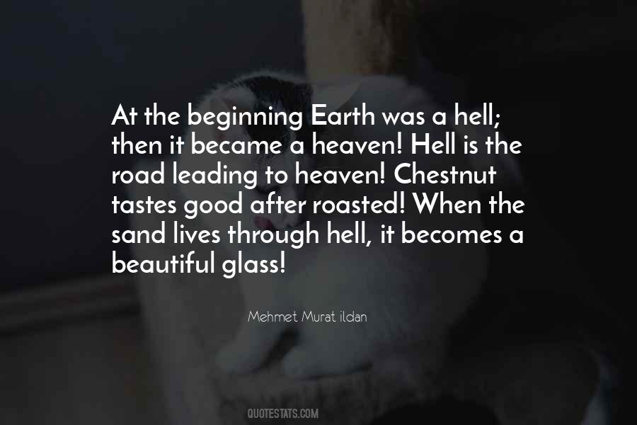 Quotes About The Road To Hell #416891