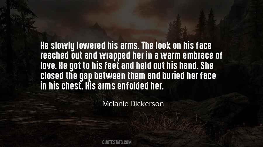 Wrapped In Love Quotes #1153285