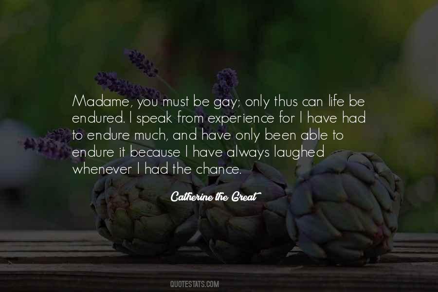 Catherine The Great's Quotes #1069198