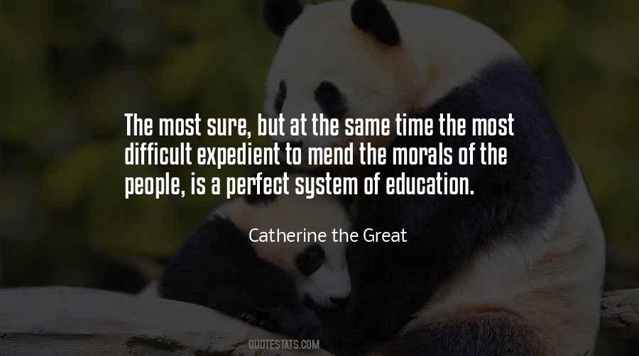 Catherine The Great's Quotes #1627276