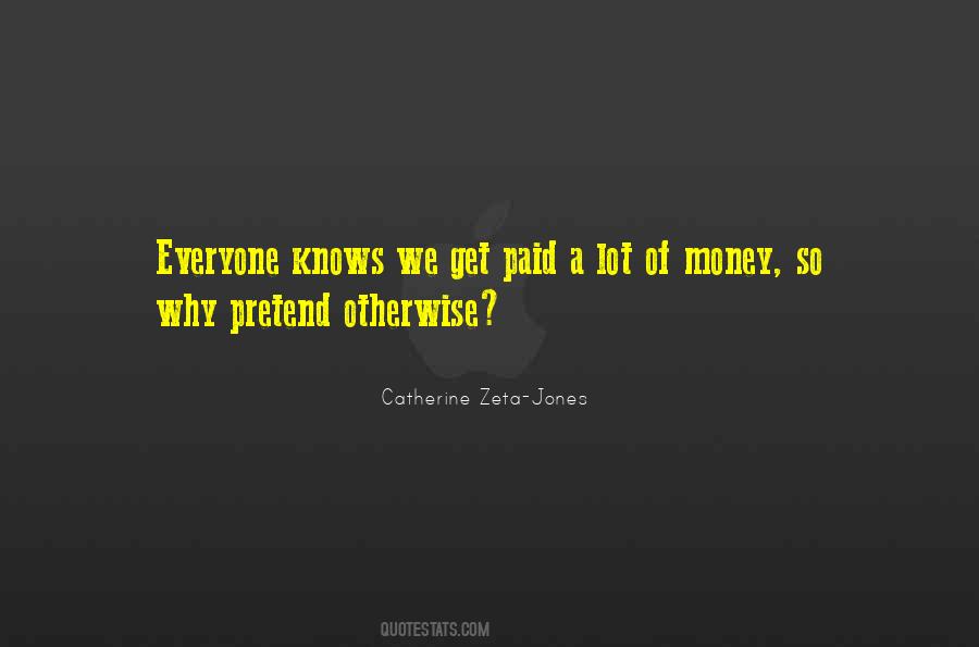 Catherine Zeta Quotes #1085440