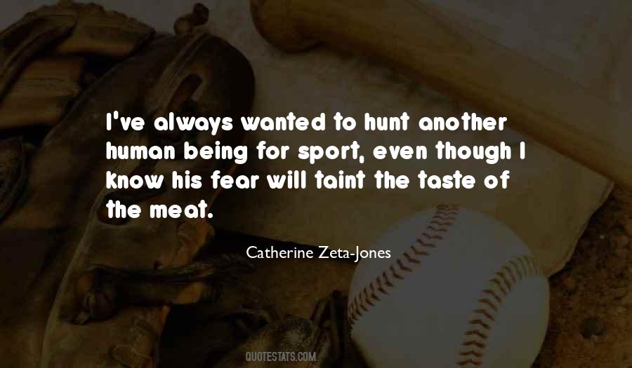 Catherine Zeta Quotes #1752603