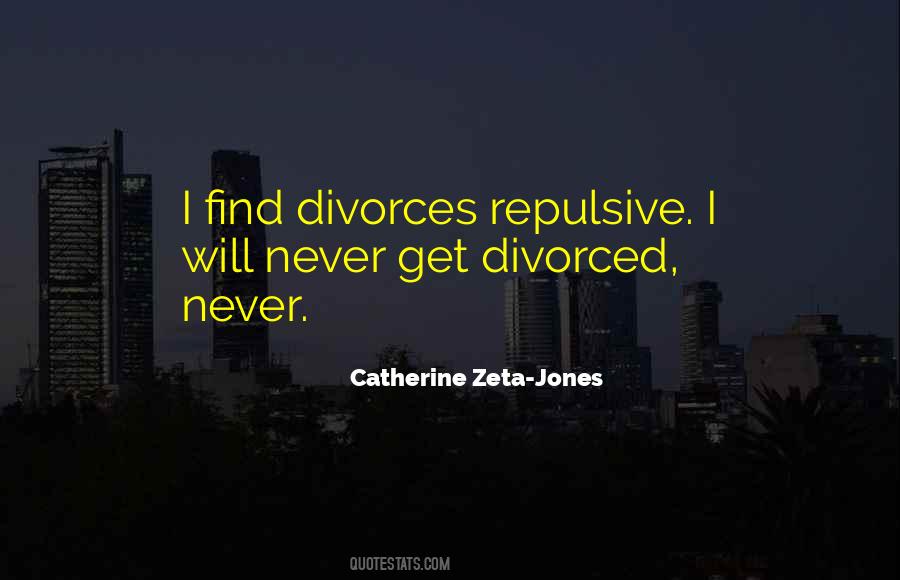 Catherine Zeta Quotes #201904