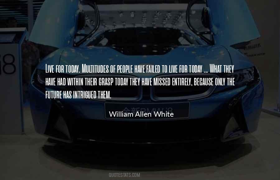 Failed To Live Quotes #1613715