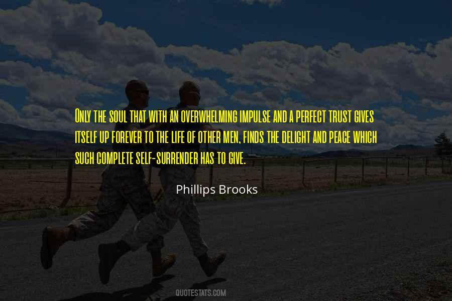 When Life Is Overwhelming Quotes #177714