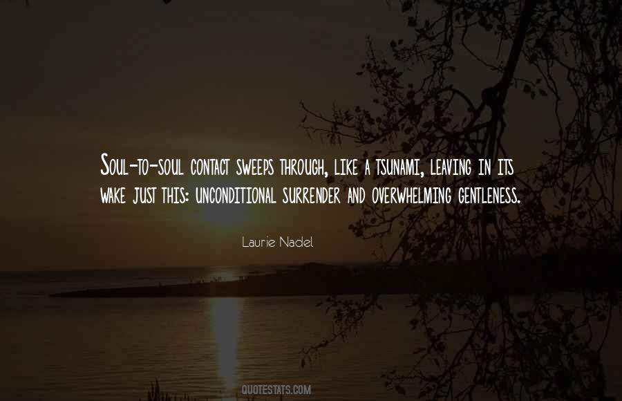 When Life Is Overwhelming Quotes #516751