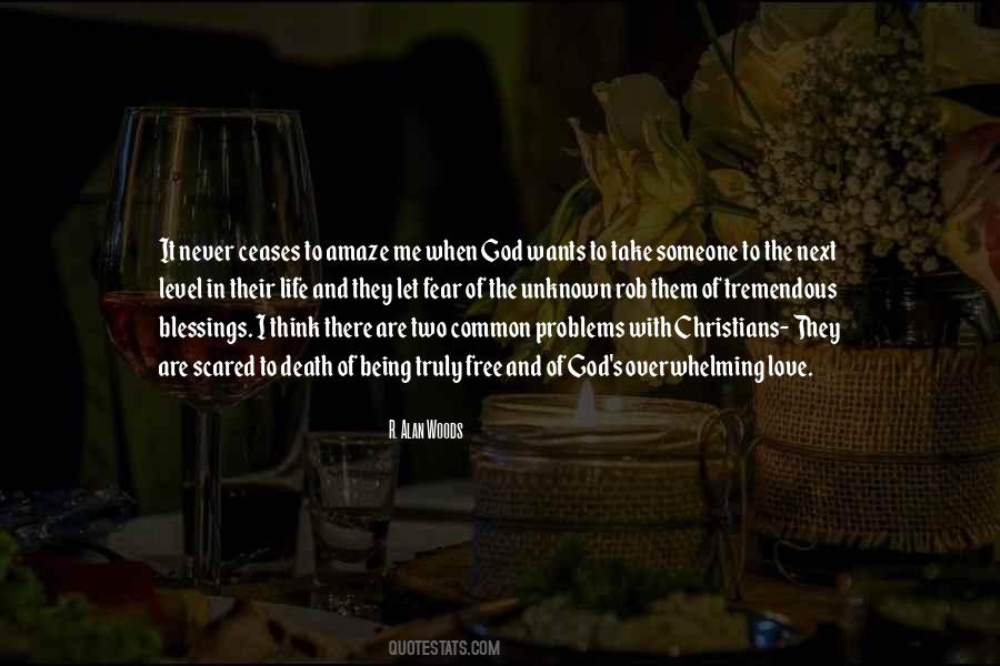 When Life Is Overwhelming Quotes #530379