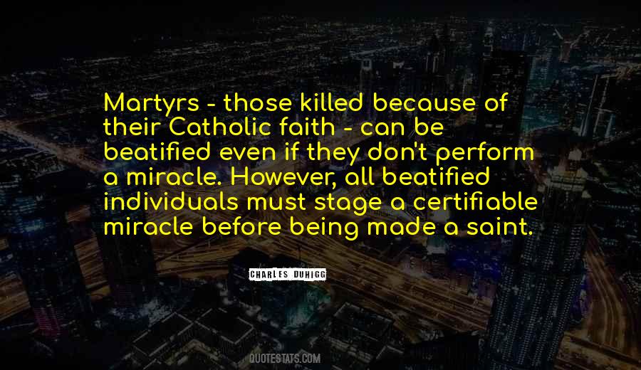 Catholic Martyrs Quotes #1832513
