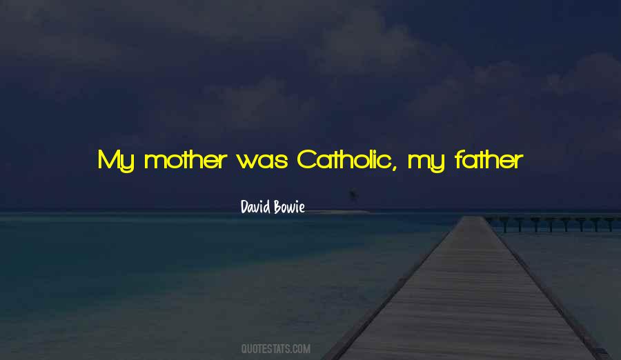 Catholic Mother Quotes #495180