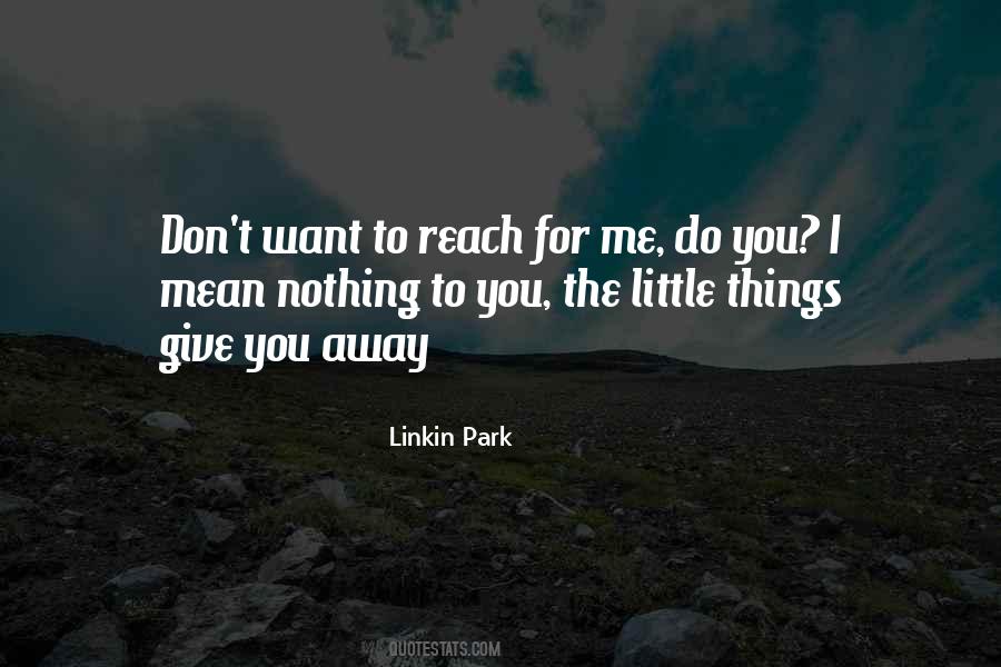 Quotes About Linkin #932887