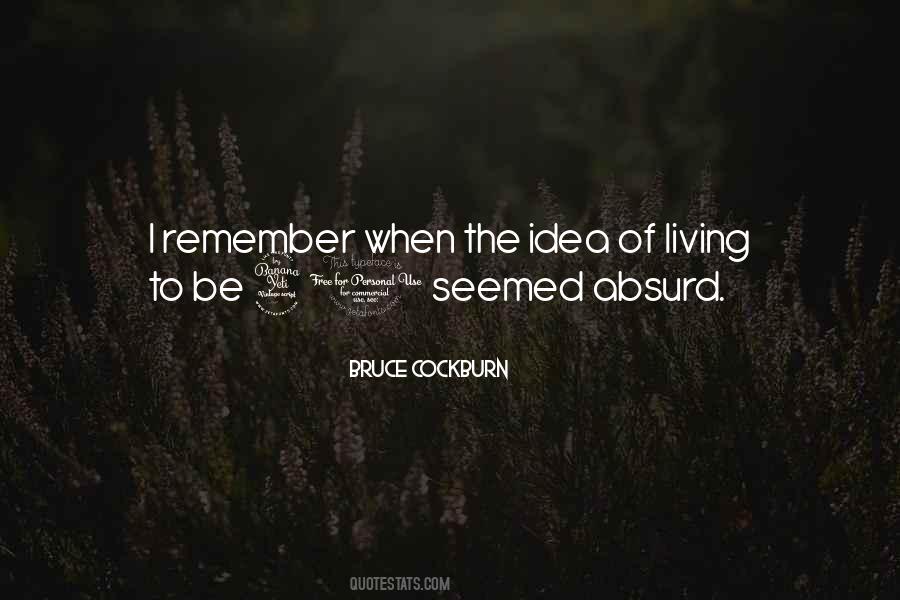 I Remember When Quotes #1185099