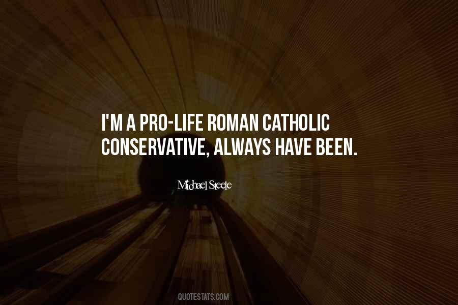 Catholic Pro Life Quotes #1635873