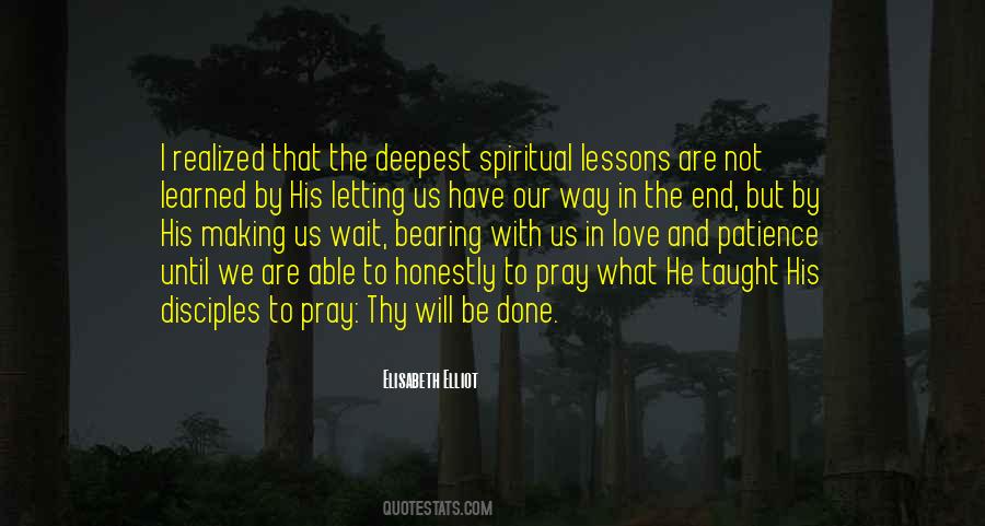 Thy Will Be Done Elisabeth Elliot Quotes #1753009