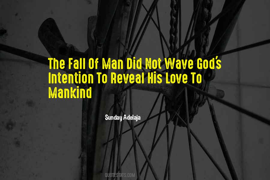 Love Mankind Quotes #287419
