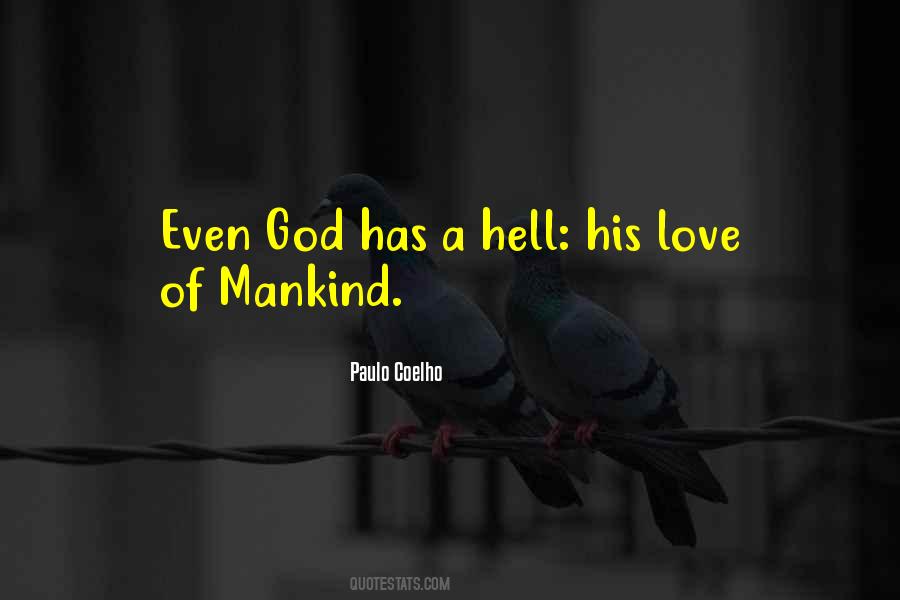 Love Mankind Quotes #358199