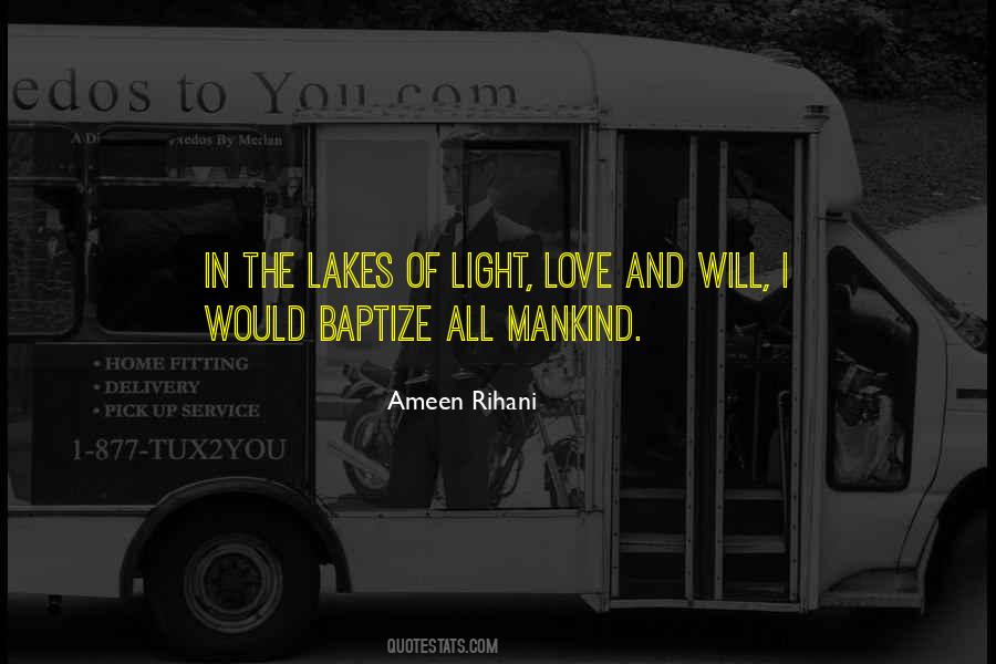Love Mankind Quotes #363069