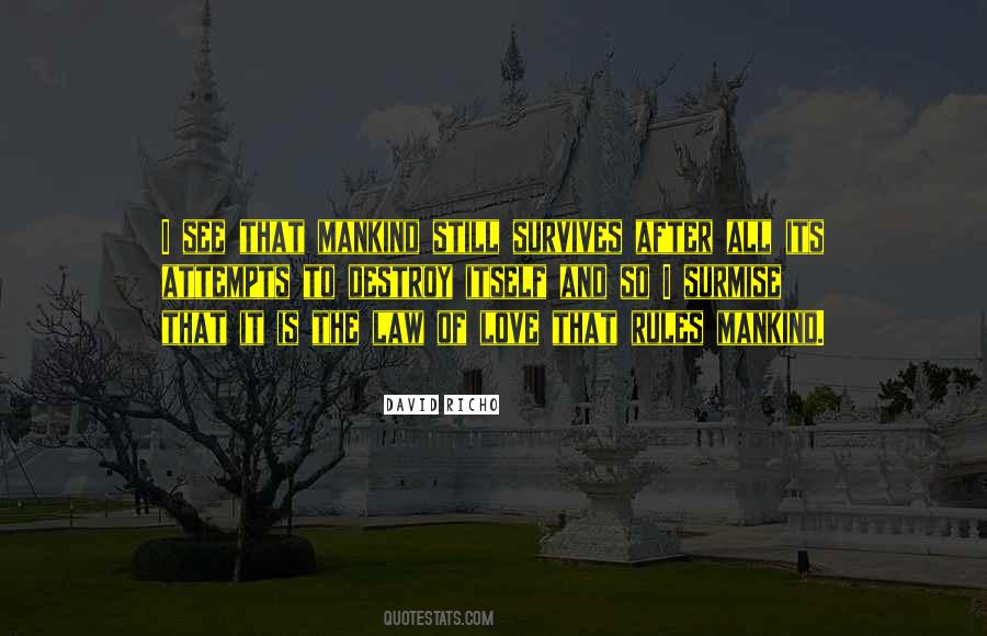 Love Mankind Quotes #465065